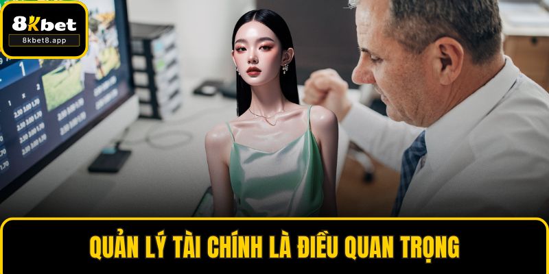Quản lý tài chính là điều quan trọng